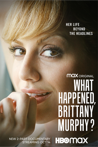 What Happened, Brittany Murphy - Season 1