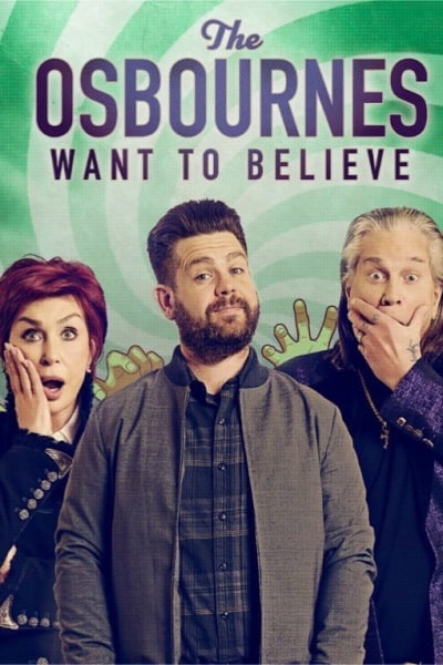 The Osbournes Want to Believe - Season 2