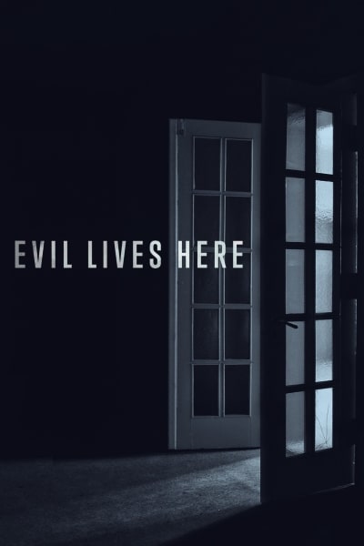 Evil Lives Here - Season 5