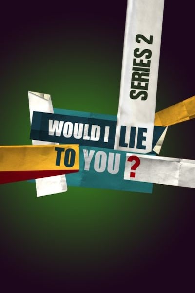 Would I Lie to You? - Season 2