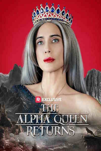 The Alpha Queen Returns - Season 1