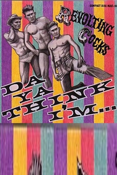 Revolting Cocks: Do Ya Think Im Sexy