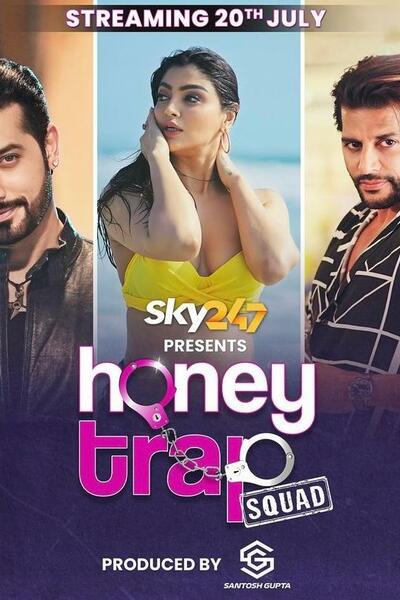 Honey Trap Squad - Season 1 [Audio: Hindi]