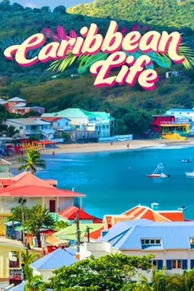 Caribbean Life - Season 12