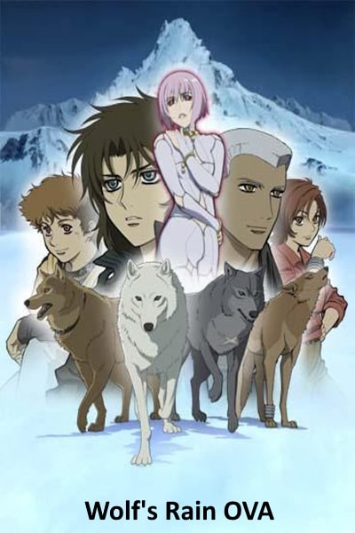 Wolfs Rain OVA