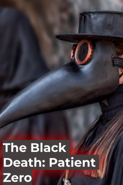 Black Death Patient Zero - Season 1