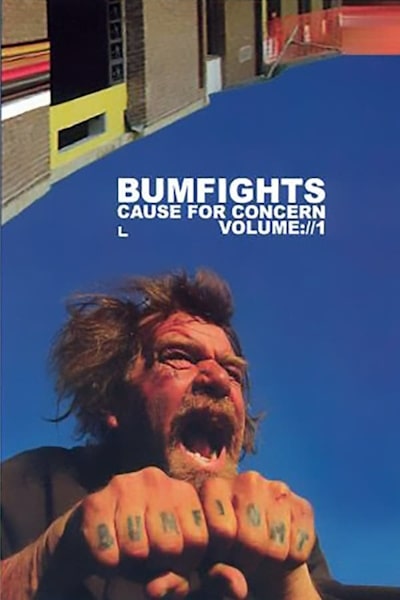 Bumfights: Cause for Concern (Cause for Concern)