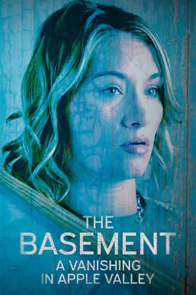 The Basement A Vanishing In Apple Valley - Season 1