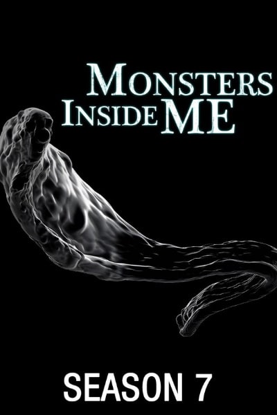 Monsters Inside Me - Season 7