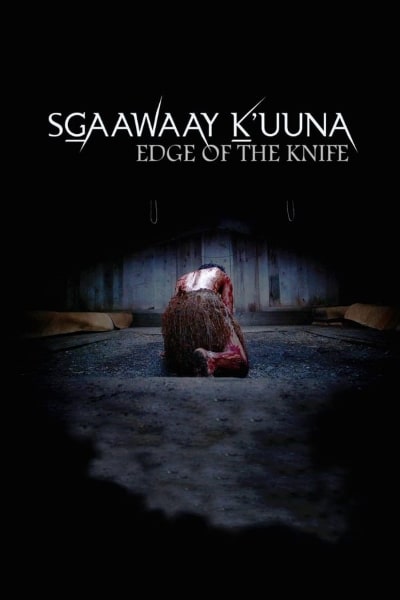 Edge of the Knife (SGaawaay K'uuna)