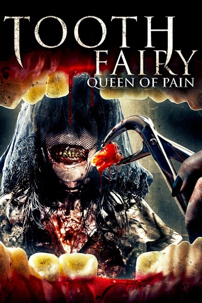 Tooth Fairy Queen of Pain (Toothfairy 4 Reborn)
