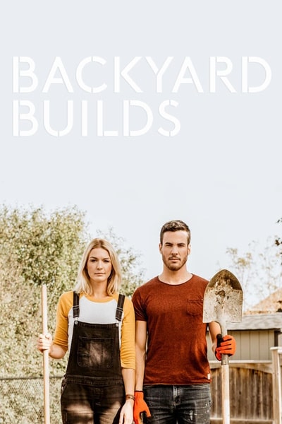 Backyard Builds - Season 2