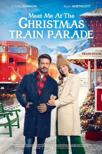 Meet Me at the Christmas Train Parade (The Christmas Train Parade)