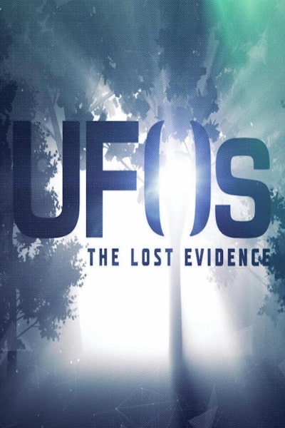 UFOs: The Lost Evidence - Season 1