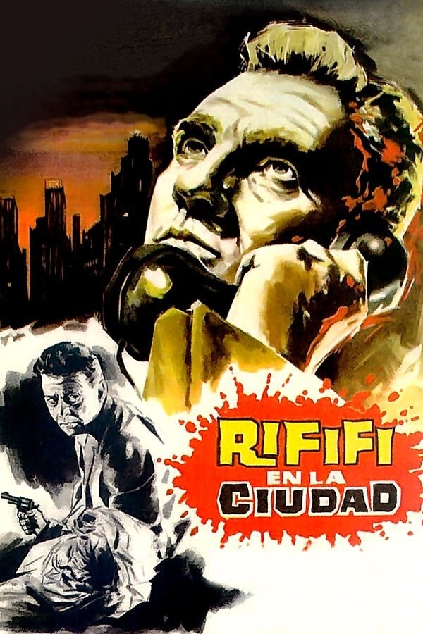Rifif&iacute; en la ciudad