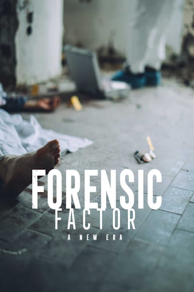 Forensic Factor: A New Era - Season 3