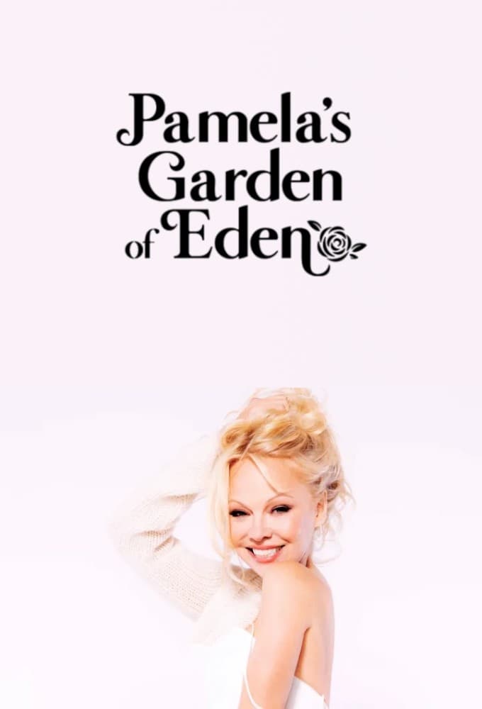 Pamelas Garden of Eden - Season 1