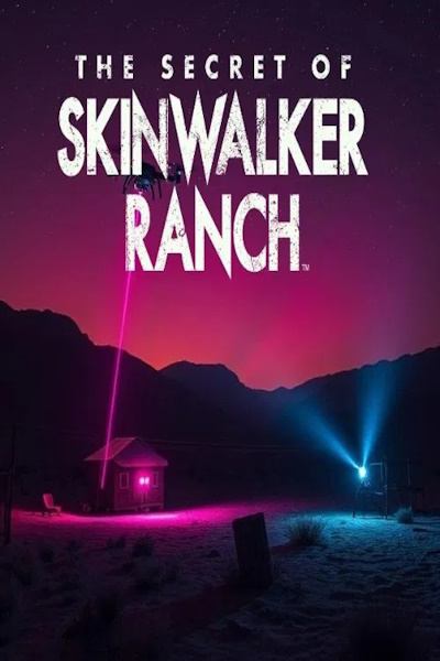 The Secret of Skinwalker Ranch - Season 6