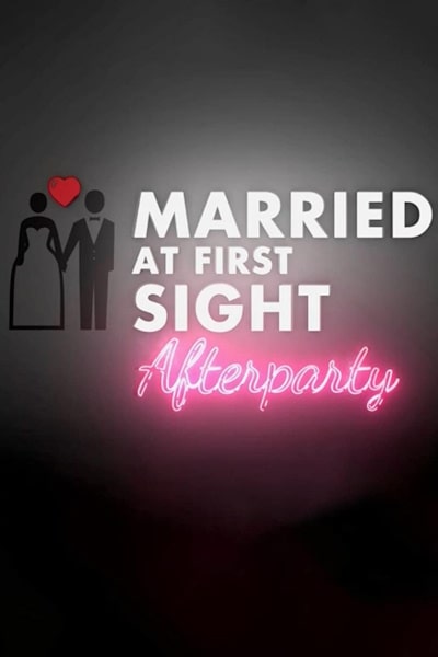 Married at First Sight: Afterparty - Season 4