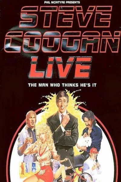 Steve Coogan: The Man Who Thinks Hes It