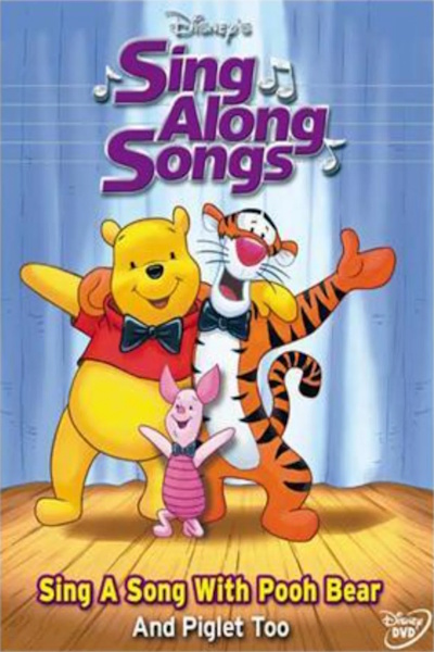 Disney Sing Along Songs Sing a Song with Pooh Bear and Piglet Too (Sing Along Songs: Sing a Song with Pooh Bear and Piglet Too)
