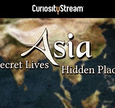 Asia: Secret Lives, Hidden Places - Season 1