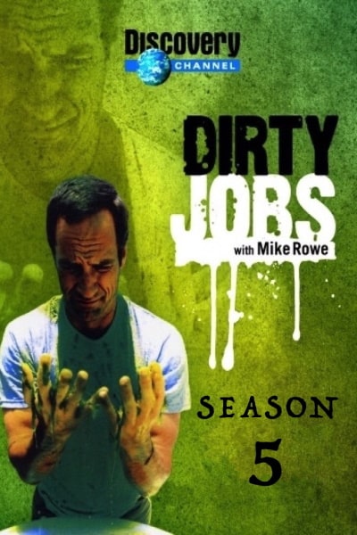 Dirty Jobs - Season 5