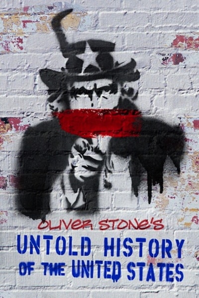 The Untold History of the United States - Season 1