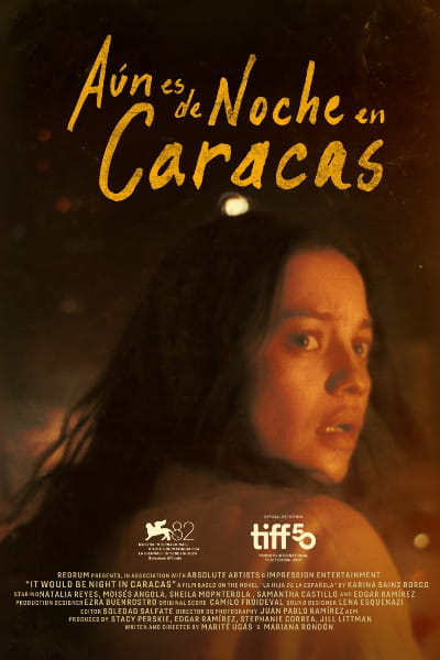 It Would Be Night in Caracas (Aun es de noche en Caracas)