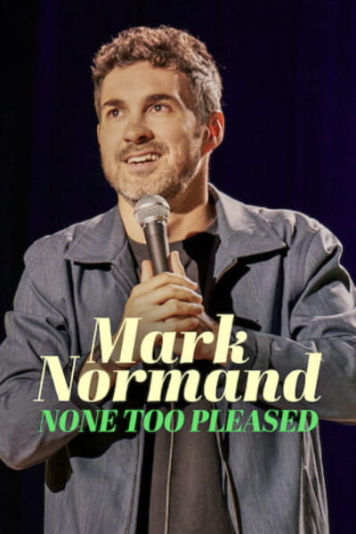Mark Normand: None Too Pleased