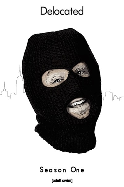 Delocated - Season 1