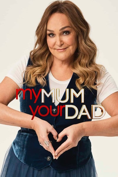 My Mum Your Dad - Season 2 (AU)