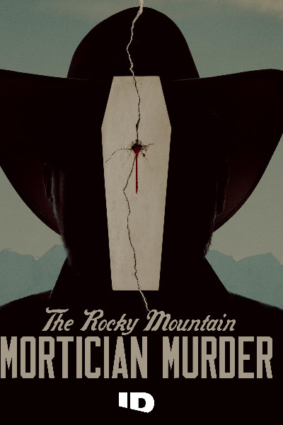 The Rocky Mountain Mortician Murder - Season 1