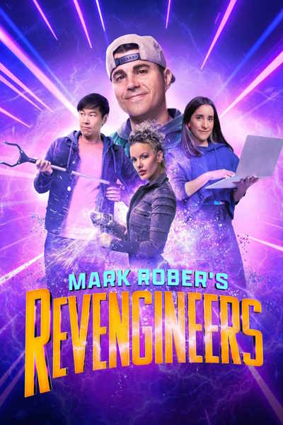 Mark Robers Revengineers - Season 1