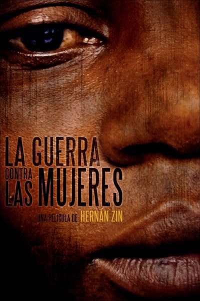 The War Against Women (La guerra contra las mujeres)