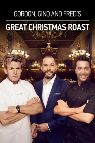 Gordon Gino And Freds Great Christmas Roast