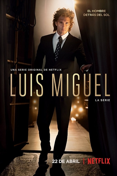 Luis Miguel: The Series - Season 1 [Sub: Eng]