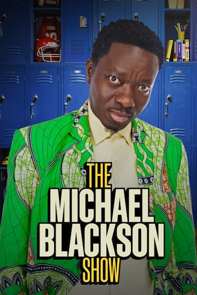 The Michael Blackson Show - Season 1