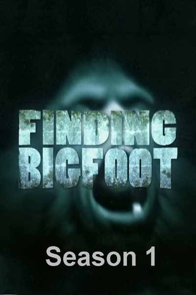 Finding Bigfoot - Season 1