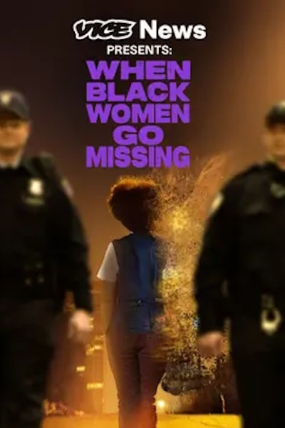 Vice News Presents: When Black Women Go Missing