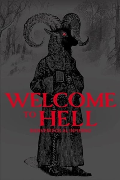 Welcome to Hell (Bienvenidos al infierno)