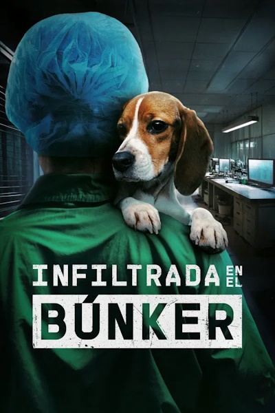 Undercover Inside the Bunker (Infiltrada en el bunker)