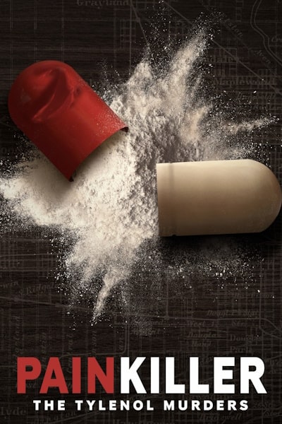 Painkiller: The Tylenol Murders - Season 1