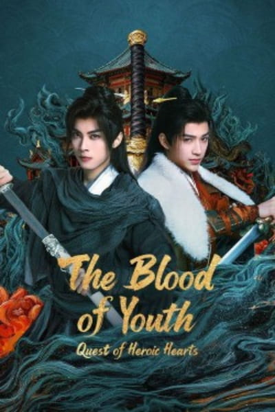 The Blood of Youth: Quest of Heroic Hearts - Season 1