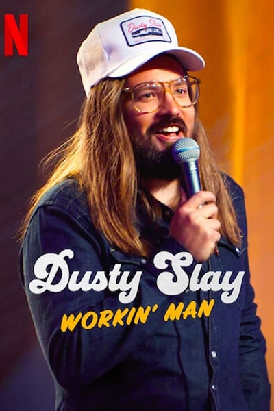 Dusty Slay: Workin Man (Workin Man)