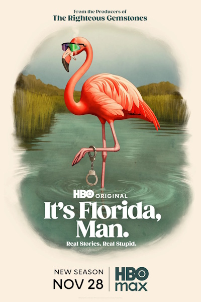 Its Florida Man - Season 2