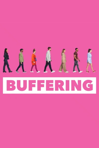 Buffering - Season 1