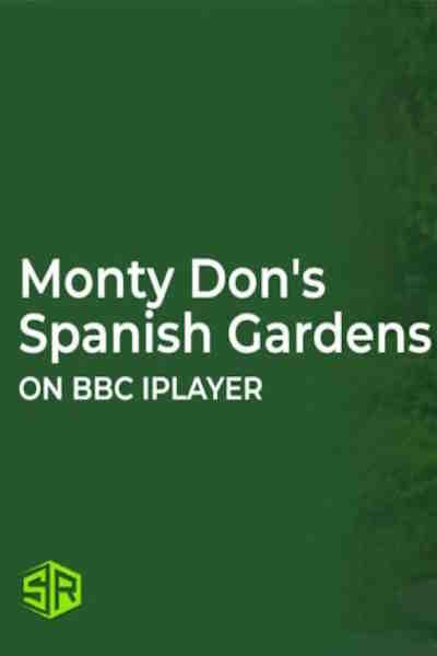 Monty Dons Spanish Gardens - Season 1