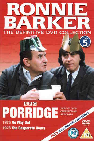 Porridge The Desperate Hours