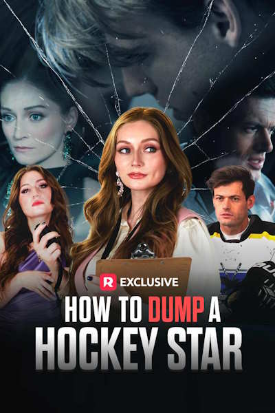 How to Dump a Hockey Star - Season 1